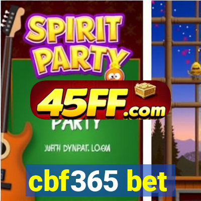 cbf365 bet